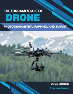 The fundamentals of drone photogrammetry mapping and survey