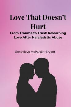 Love That Doesn't Hurt