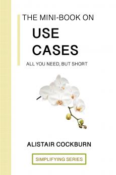 The Mini-Book on Use Cases