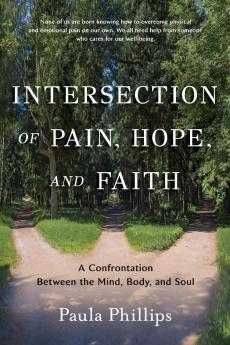 Intersection of Pain Hope and Faith