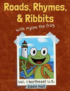 Roads Rhymes and Ribbits