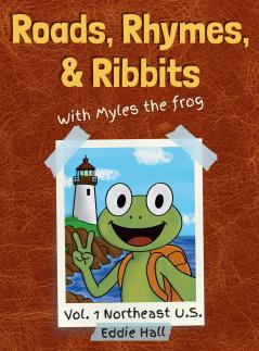 Roads Rhymes and Ribbits