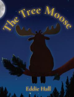 The Tree Moose