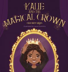 Kalie and the Magical Crown