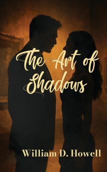 The Art of Shadows