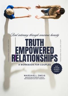 Truth Empowered Relationships