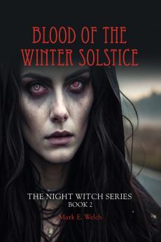 Blood of the Winter Solstice