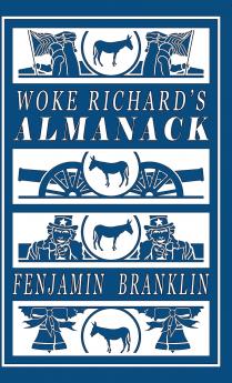 Woke Richard's Almanack