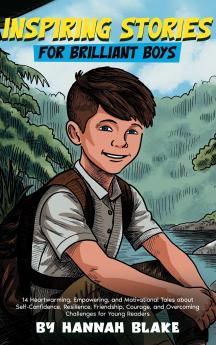 Inspiring Stories for Brilliant Boys