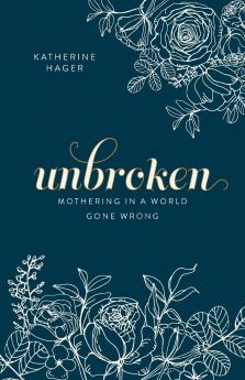 Unbroken