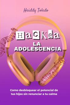 Hackea La Adolescencia