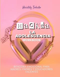 Hackea La Adolescencia Worbook