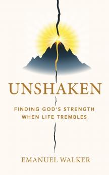 UNSHAKEN