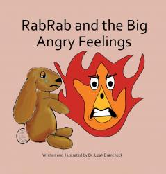 RabRab and the Big Angry Feelings