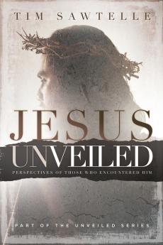 Jesus Unveiled