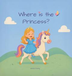 Where Is the Princess?