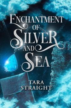Enchantment of Silver and Sea