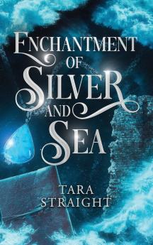 Enchantment of Silver and Sea