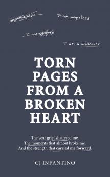 Torn Pages From A Broken Heart
