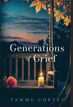 Generations of Grief