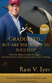 Graduated... But Are You  Ready to Succeed?