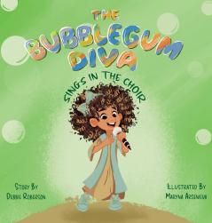 THE BUBBLEGUM DIVA SINGS IN THE CHOIR