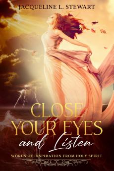 Close Your Eyes And Listen