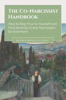 The Co-Narcissist Handbook