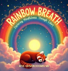 Rainbow Breath
