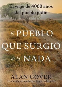 El Pueblo Que Surgio de la Nada