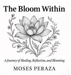 The Bloom Within