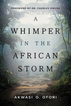 A Whimper in the African Storm