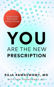 YOU Are the New Prescription