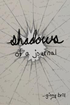Shadows of a Journal