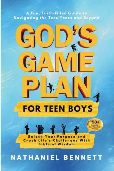 God's Game Plan for Teen Boys