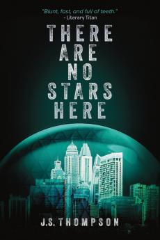 There Are No Stars Here