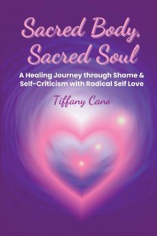 Sacred Body Sacred Soul