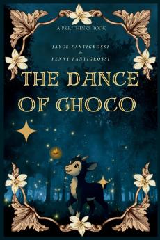 The Dance of Choco