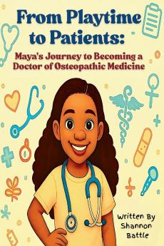 From Playtime to Patients