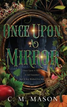 Once Upon A Mirror