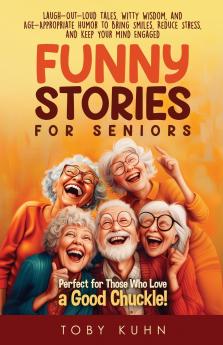 Funny Stories For Seniors
