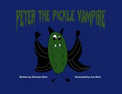 Peter the Pickle Vampire
