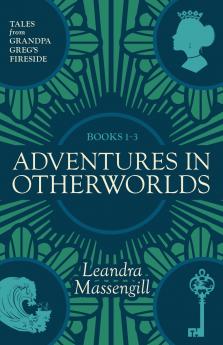 Adventures in Otherworlds