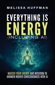 Everything Is Energy (Including AI)