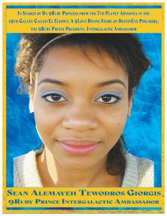 In Search of Da 9Ruby Princess from the 7th Planet Abyssinia in the 19th Galaxy Called El Elyown.