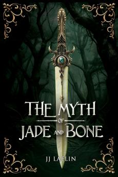 The Myth of Jade and Bone