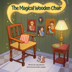 The Magical Wooden Chair