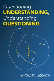 Questioning Understanding Understanding Questioning