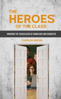 Heroes of the Class
