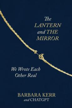 The Lantern and the Mirror